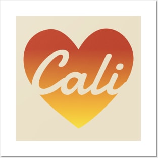 Cali Love Posters and Art